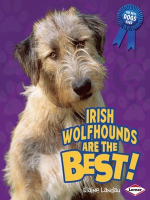 cover image of Irish Wolfhounds Are the Best!